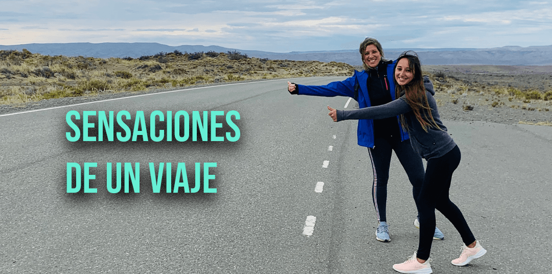 SENSACIONES DE UN VIAJE