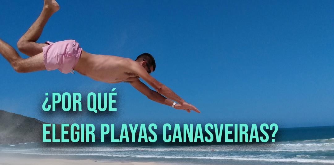 ¿Por qué elegir playas de Canasvieiras?