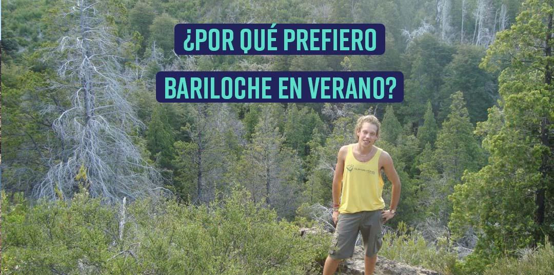¿Por qué prefiero Bariloche en Verano?