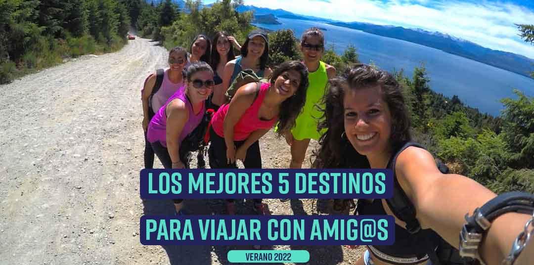 Los 5 mejores destinos para viajar con amigos este verano 2022