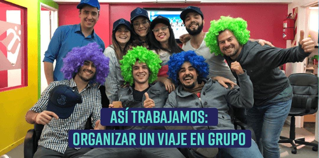 Así trabajamos: consejos para organizar un viaje en grupo