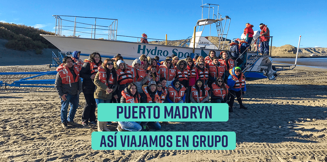 Puerto Madryn: Viajar en grupo