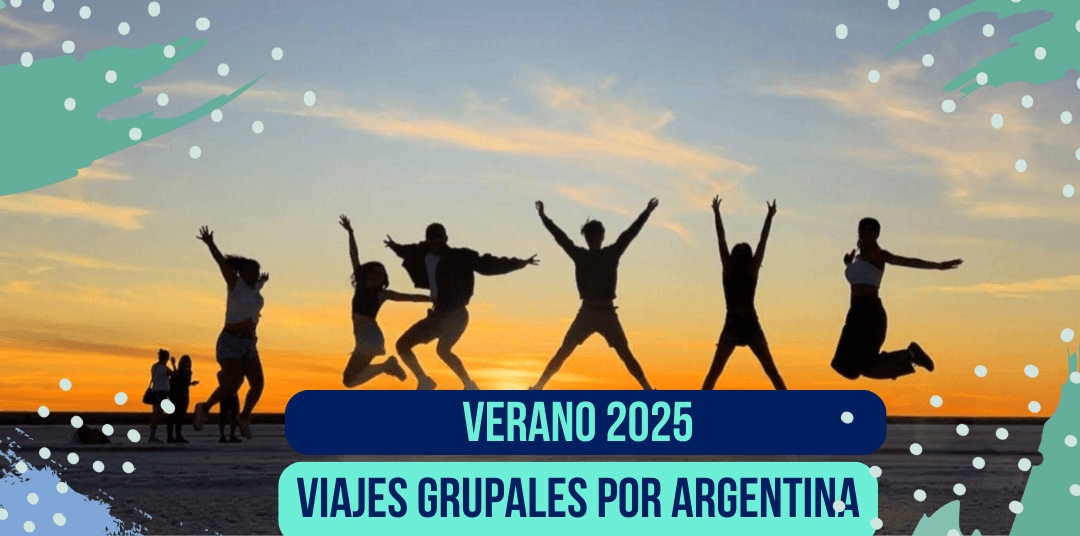 Viajes grupales por Argentina para este verano 2025