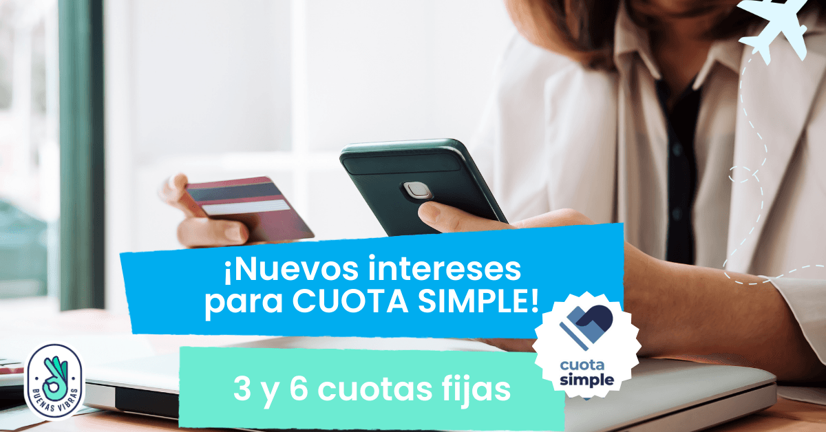 ¡Nuevos intereses para CUOTA SIMPLE 2025!