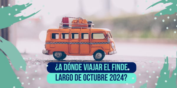finde-largo-octubre-buenas-vibras.com.ar