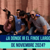 ¿A dónde viajar el finde largo de Noviembre 2024?